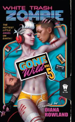 White Trash Zombie Gone Wild #5 (MM) (2015)