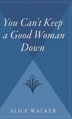 You Can't Keep a Good Woman Down (HC) (2004)