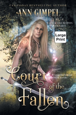 Court of the Fallen: An Urban Fantasy #3 (PB) (2020) (Large Print)