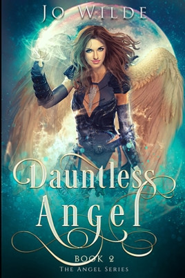 Dauntless Angel: Large Print Edition (PB) (2021) (Large Print)