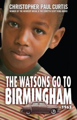 The Watsons Go to Birmingham - 1963 (PB) (2018) (Large Print)