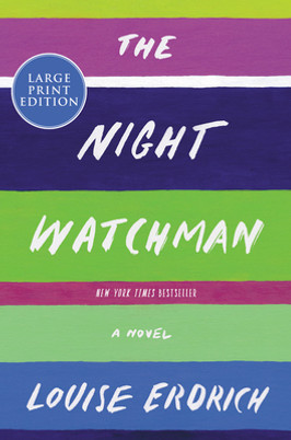 The Night Watchman (PB) (2020) (Large Print)