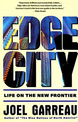 Edge City: Life on the New Frontier (PB) (1992)