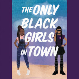 The Only Black Girls in Town (CD) (2020)