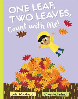 One Leaf, Two Leaves, Count with Me! (HC) (2017)