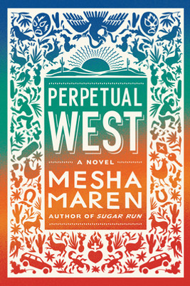 Perpetual West (HC) (2022)