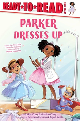 Parker Dresses Up: Ready-To-Read Level 1 (HC) (2022)