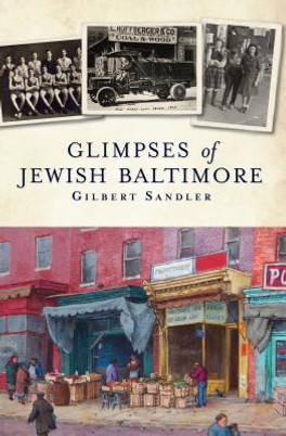 Glimpses of Jewish Baltimore (PB) (2012)