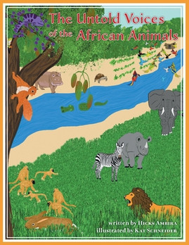 The Untold Voices Of The African Animals (PB) (2021)