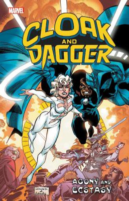 Cloak and Dagger: Agony and Ecstasy (PB) (2019)
