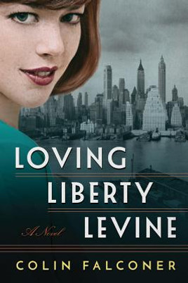Loving Liberty Levine (PB) (2019)