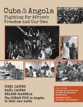 Cuba and Angola: Fighting for Africa's Freedom and Our Own (PB) (2013)