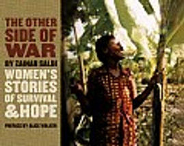 The Other Side of War: Women's Stories of Survival & Hope