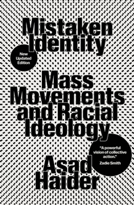 Mistaken Identity: Mass Movements and Racial Ideology (PB) (2022)