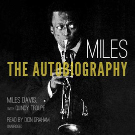 Miles: The Autobiography (CD) (2012)