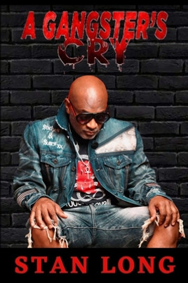 A Gangster's Cry (PB) (2021)