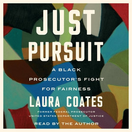 Just Pursuit: A Black Prosecutor's Fight for Fairness (CD) (2022)