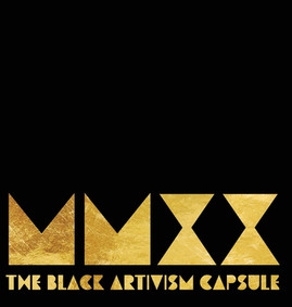 MMXX: The Black Artivism Capsule (HC) (2022)