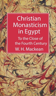 Christian Monasticism in Egypt (HC) (2022)