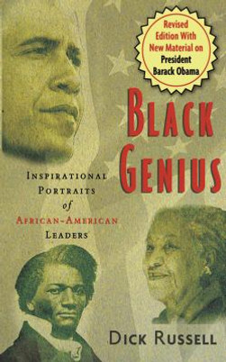 Black Genius: Inspirational Portraits of African-American Leaders (PB) (2009)