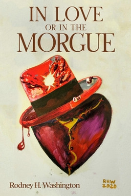 In Love or in the Morgue (PB) (2022)