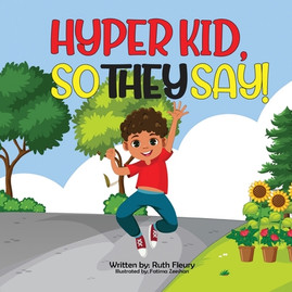 Hyper Kid, So They Say! (PB) (2021)