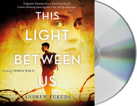 This Light Between Us: A Novel of World War II (CD) (2020)