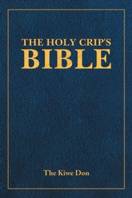 The Holy Crip's Bible (PB) (2022)