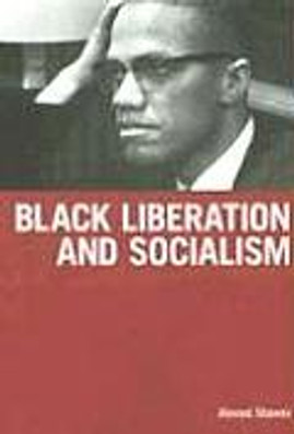 Black Liberation and Socialism