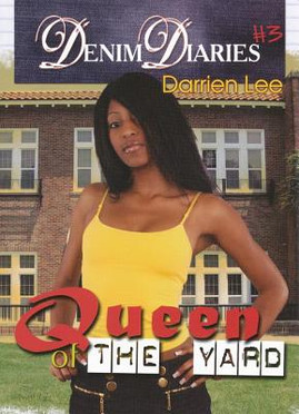 Denim Diaries 3: Queen of the Yard #03 (PB) (2009)