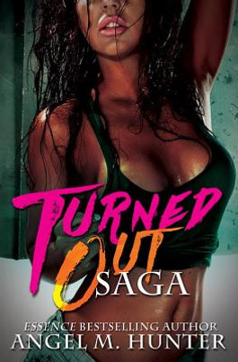 Turned Out Saga (PB) (2016)