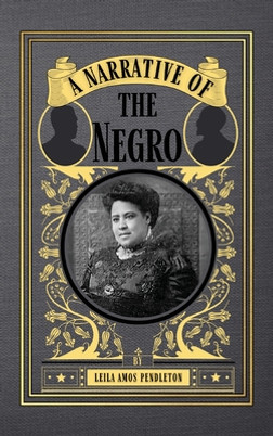 A Narrative of the Negro (HC) (2022)