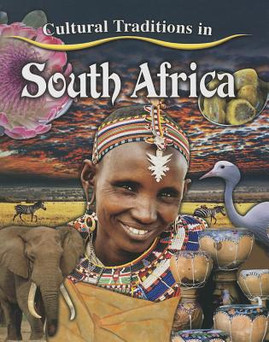 Cultural Traditions in South Africa (PB) (2014)