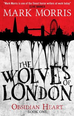 The Wolves of London #01 (MM) (2016)