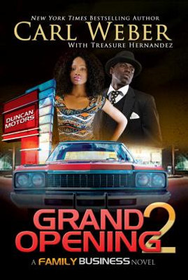 Grand Opening 2: A Family Business Novel (HC) (2017)