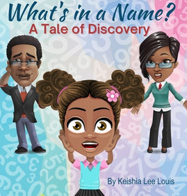 What's In a Name: A Tale of Discovery (HC) (2022)