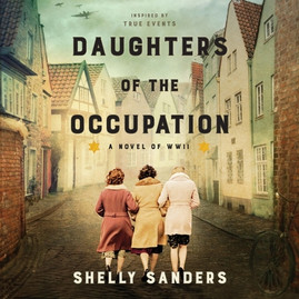 Daughters of the Occupation: A Novel of WWII (CD) (2022)