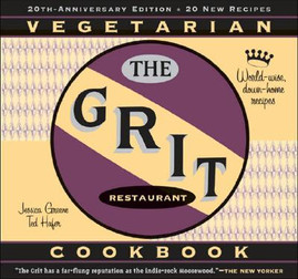 The Grit Cookbook: World-Wise, Down-Home Recipes (PB) (2006)