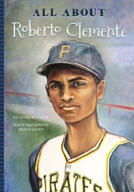 All About Roberto Clemente (PB) (2016)