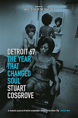 Detroit 67: The Year That Changed Soul #1 (PB) (2016)