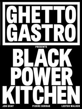 Ghetto Gastro Presents Black Power Kitchen (HC) (2022)