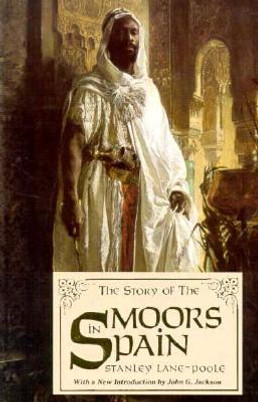 The Story of the Moors in Spain (PB) (1996)