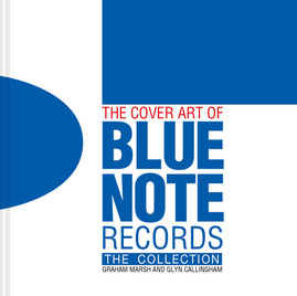 The Cover Art of Blue Note Records: The Collection (HC) (2021)