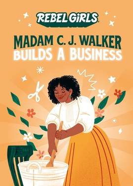 Madam C. J. Walker Builds a Business (PB) (2023)