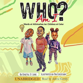 Who Am I?: Words of Affirmation for Children of Color (CD) (2022)