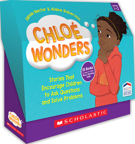 Chloé Wonders (Multiple-Copy Set): Stories That Encourage Children to Ask Questions and Solve Problems (2023)