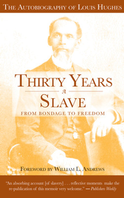 Thirty Years a Slave - From Bondage to Freedom: The Institution of Slavery as Seen on the Plantation and in the Home of the Planter (PB) (2002)
