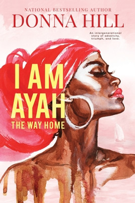 I Am Ayah--The Way Home (PB) (2023)