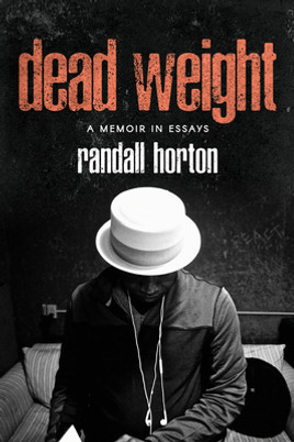 Dead Weight: A Memoir in Essays (PB) (2022)