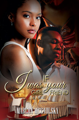 If I Was Your Girlfriend: An Atlanta Tale (PB) (2023)